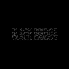 Black Bridge