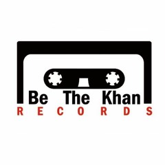 Be The Khan Records