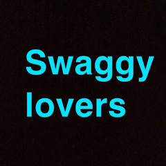 Swaggy Lovers