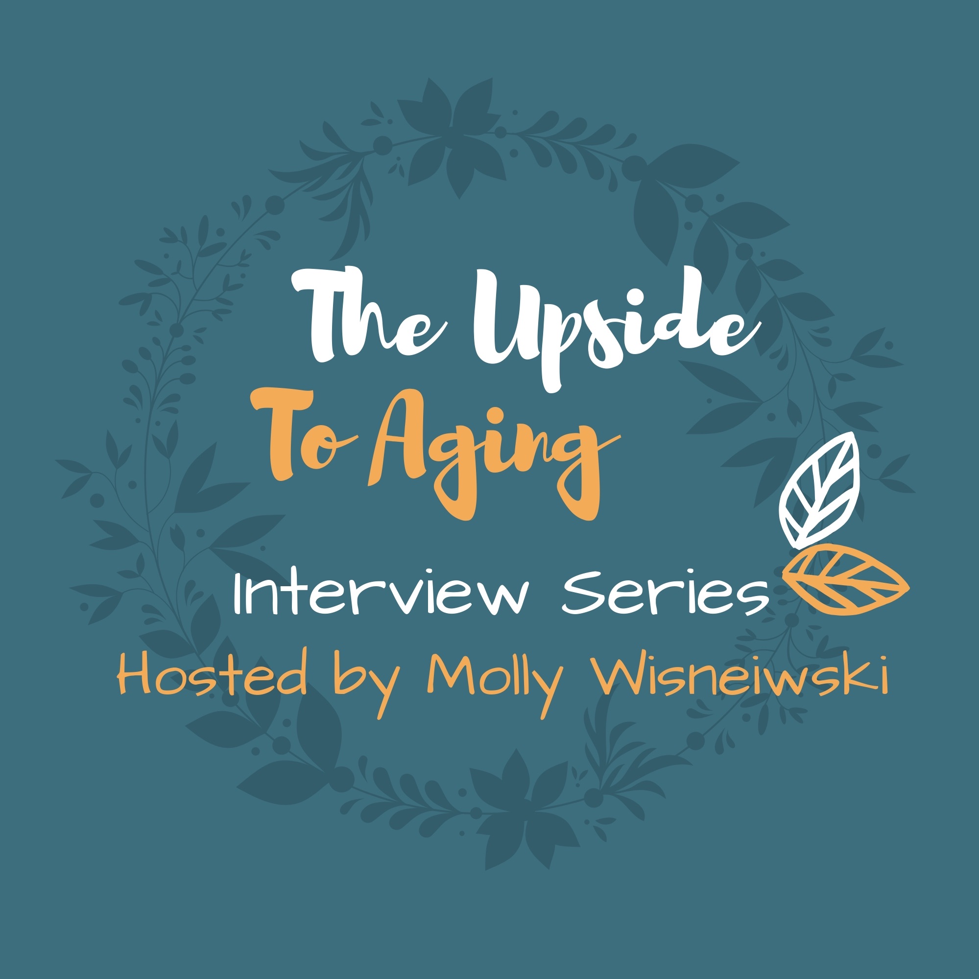 The Upside to Aging