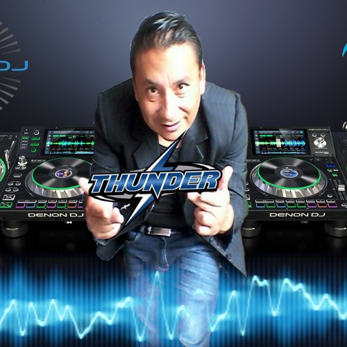 DJ THUNDER - ORIGINAL - AMBATO’s avatar