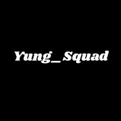 the_yungsquad