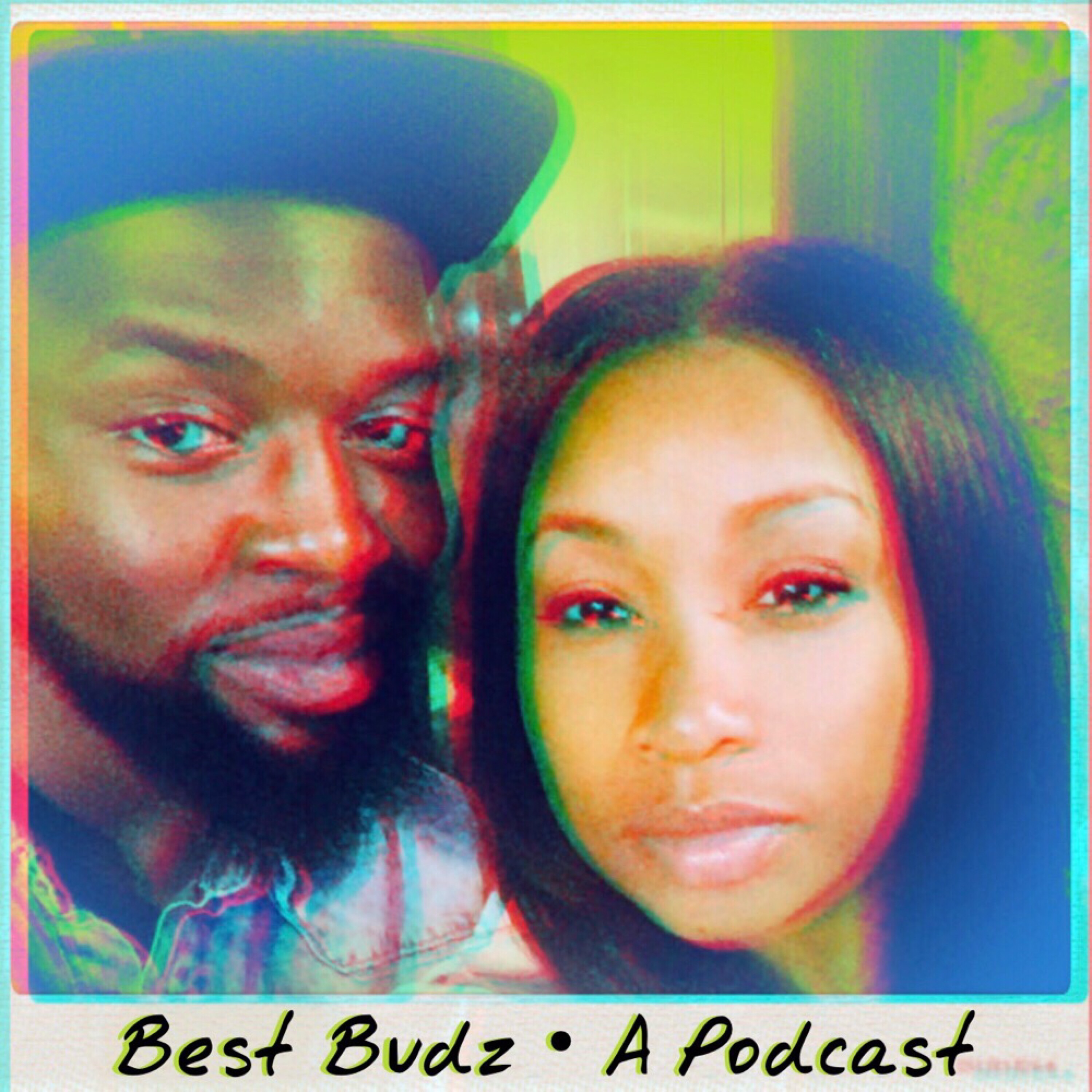 Best Budz - A Podcast