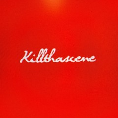 Killthascene Network