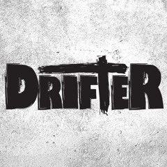 DRIFTER