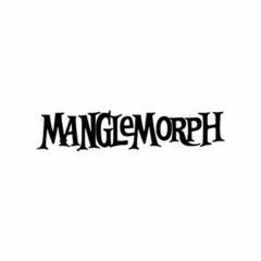 MangleMorph
