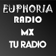 Euphoria Radio MX