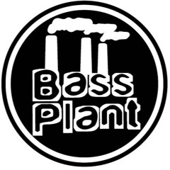 bassplant