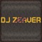 dj_zeaver