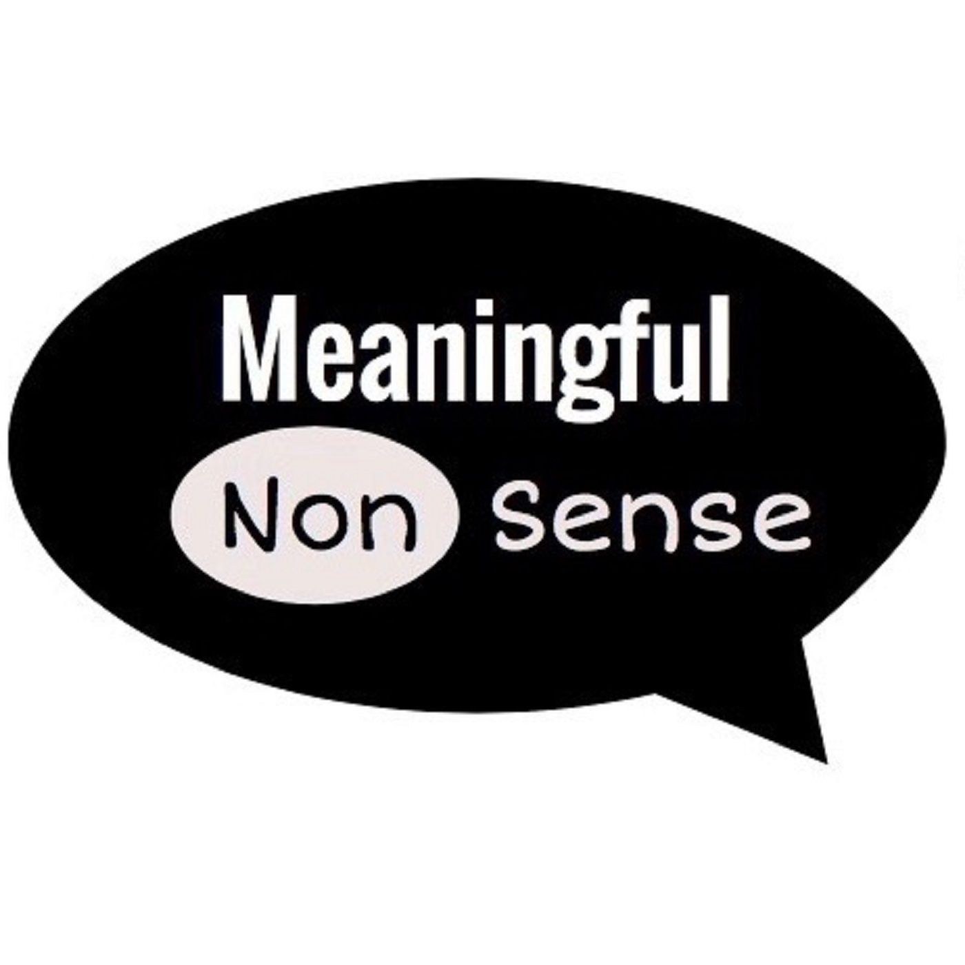 Meaningful Nonsense
