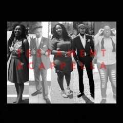 Testament A Cappella Ensemble