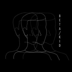 B E T A / K I D