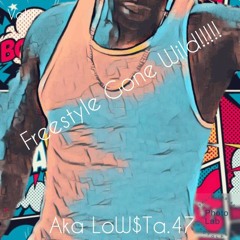Aka Lowsta