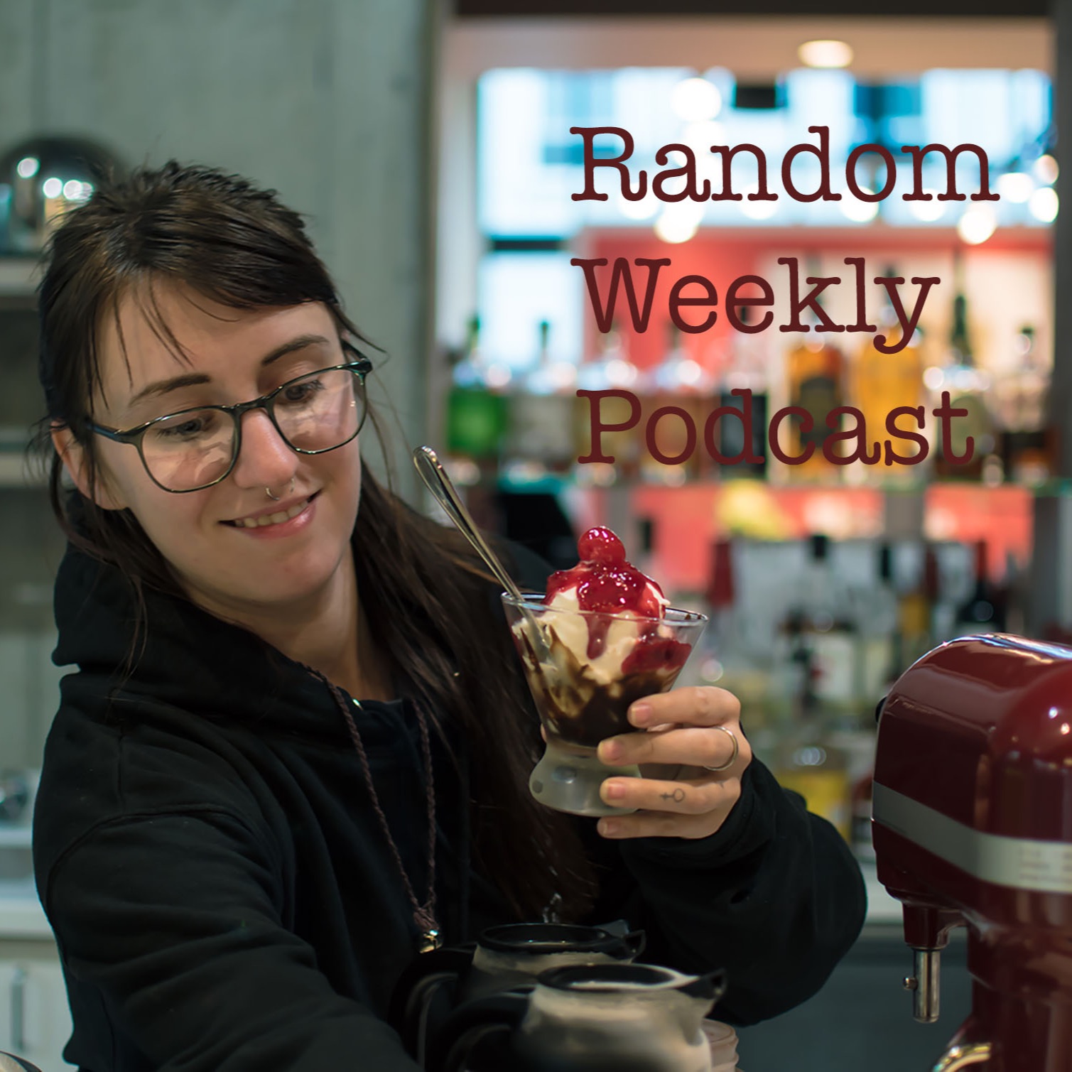 Random Weekly Podcast