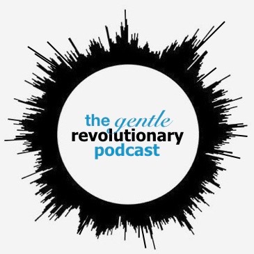 The Gentle Revolutionaries