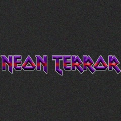 Neon Terror