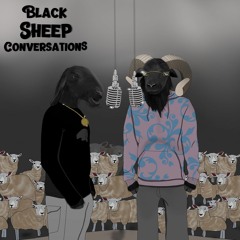 Black Sheep Conversations Podcast