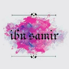 ibn samir | ابن سمير ||