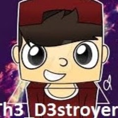 Th3_D3stroyer