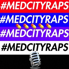 MedCity Raps