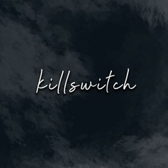 Killswitch