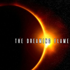 The Dreaming Flame