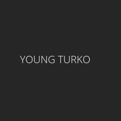 YoungTurko