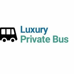 Luxury Private Bus