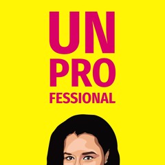 Unprofessional with Sarah Cooper