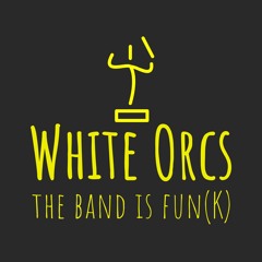 White Orcs