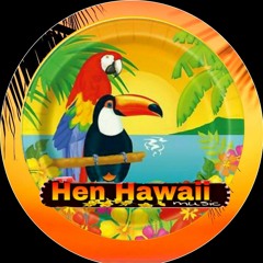 Hen Hawaii 10