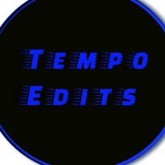 Tempo Edits