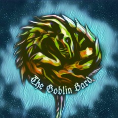The Goblin Bard