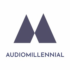 AUDIOMILLENNIAL