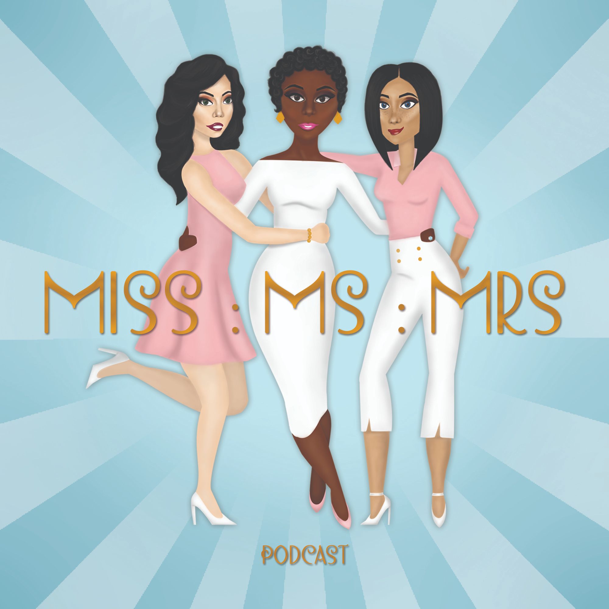 MissMsMrs Podcast