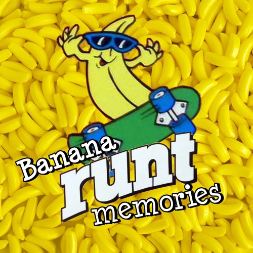Stream Banana Runt Memories (The Podcast) music | Listen to songs ...