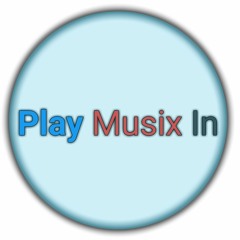 Play Musix In