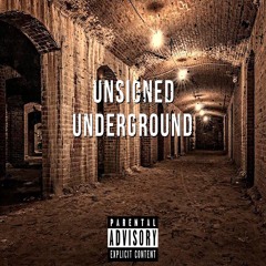 unsigned underground