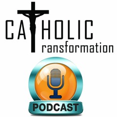 Catholic Transformation