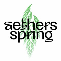 Aether's Spring