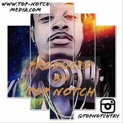 Top Notch Tay Sounds