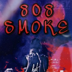 808 Smoke