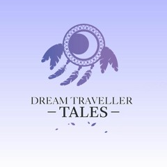 Dream Traveller Tales
