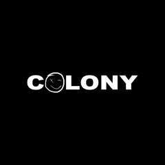 Colony