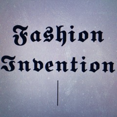 Fashion Invention