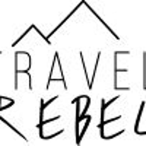 Stream Travel Rebel music Listen to songs, albums, playlists for free