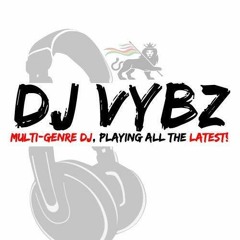 DJ VYBZ UK