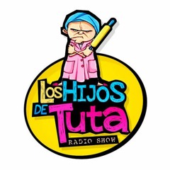 Los Hijos De Tuta Radio Show