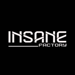 Insane Factory Rec