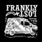 Frankly Lost
